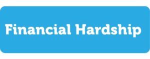 Financial Hardship